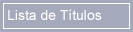 Acceso para el listado de titulos entregados