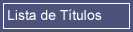 Acceso para el listado de titulos entregados